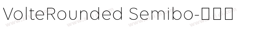 VolteRounded Semibo字体转换